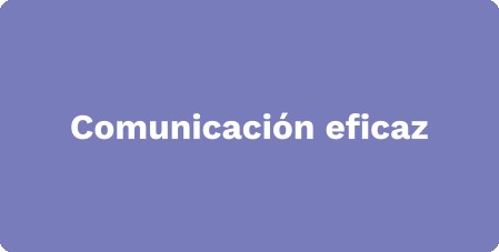 Comunicación eficaz